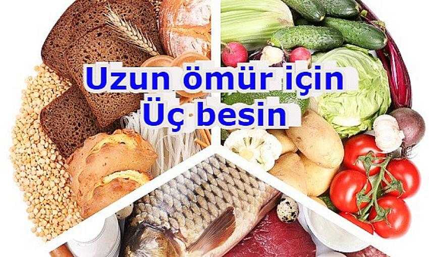 Uzun ömürlü insanların tükettiği üç besin