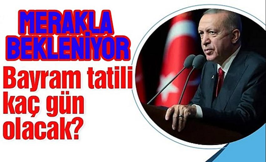 Bayram tatili 9 gün oldu mu, birleşti mi? Ramazan bayramı tatili kaç gün? | Eyüpsultan Haber