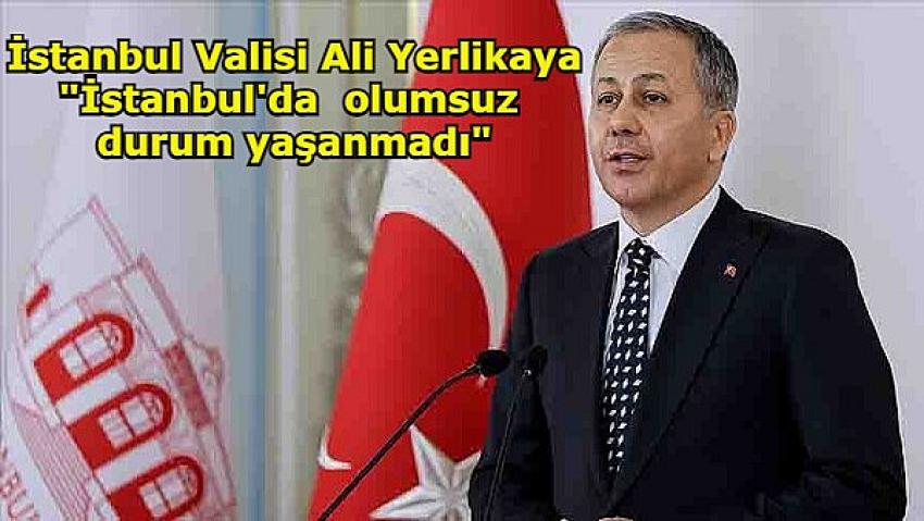 Vali Yerlikaya, İstanbul'da deprem kaynaklı olumsuz bir durum olmadığını duyurdu | Eyüpsultan Haber