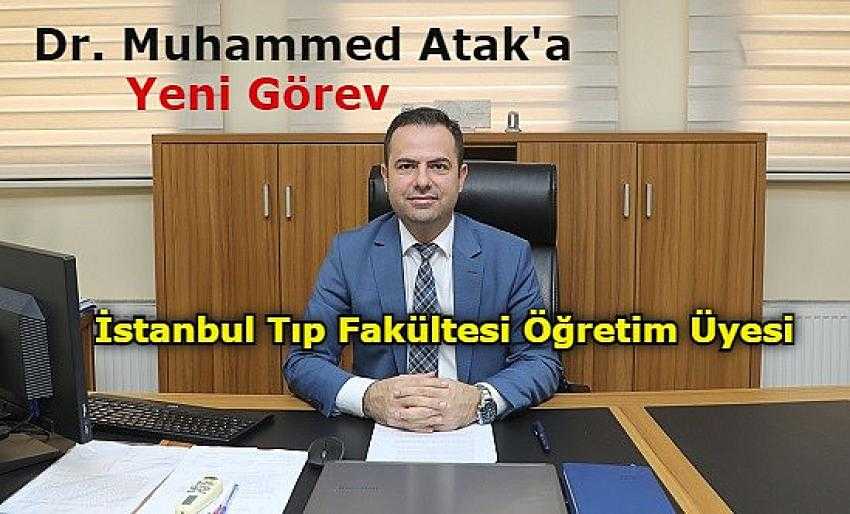 İLÇE SAĞLIK MÜDÜRÜ MUHAMMET ATAK'IN GÖREV YERİ DEĞİŞTİ