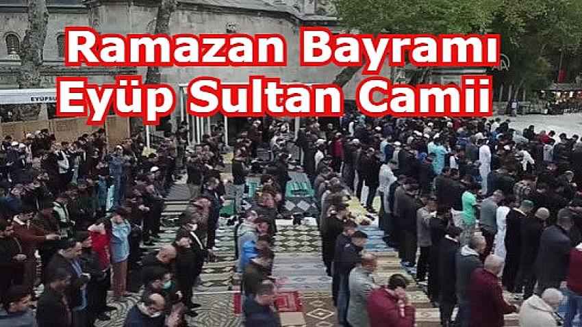 Binlerce vatandaş bayram namazı için Eyüpsultan'a akın etti | Eyüpsultan Haber