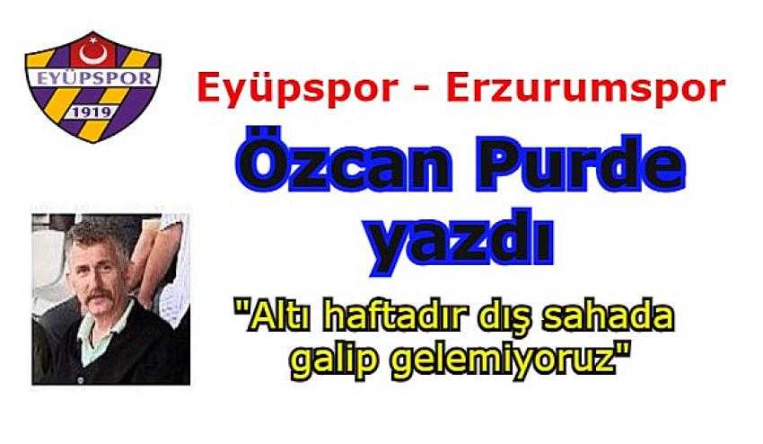EYÜPSPOR ZORLU ERZURUMSPOR DEPLASMANINDAN 1 PUANI KURTARDI | Eyüpsultan Haber