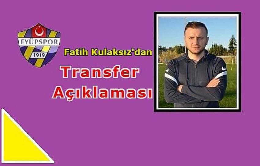 Eyüpspor'dan transfer açıklaması: Galatasaraylı futbolcuyla anlaştık | Eyüpsultan Haber