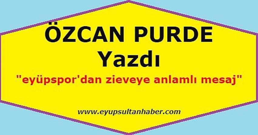 EYÜPSPOR DAN ZİRVEYE ANLAMLI MESAJ | Eyüpsultan Haber