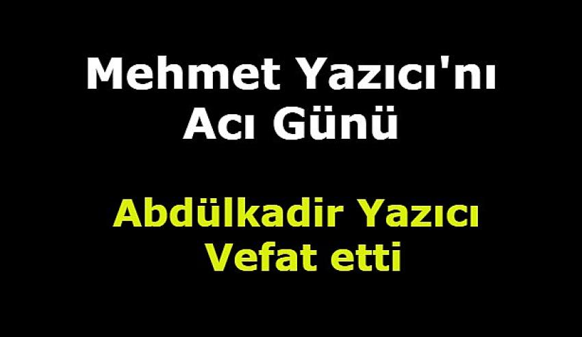 Mehmet Yazıcı’nın babası Abdülkadir Yazıcı vefat etti | Eyüpsultan Haber