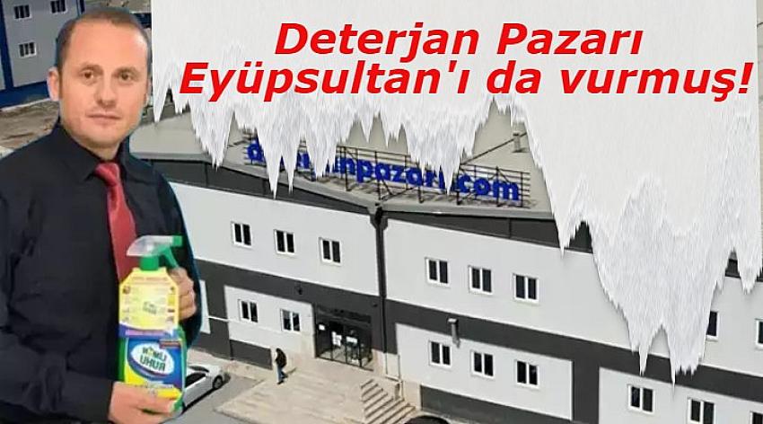 Deterjan Pazarı'nın Eyüpsultanlı mağdurları..