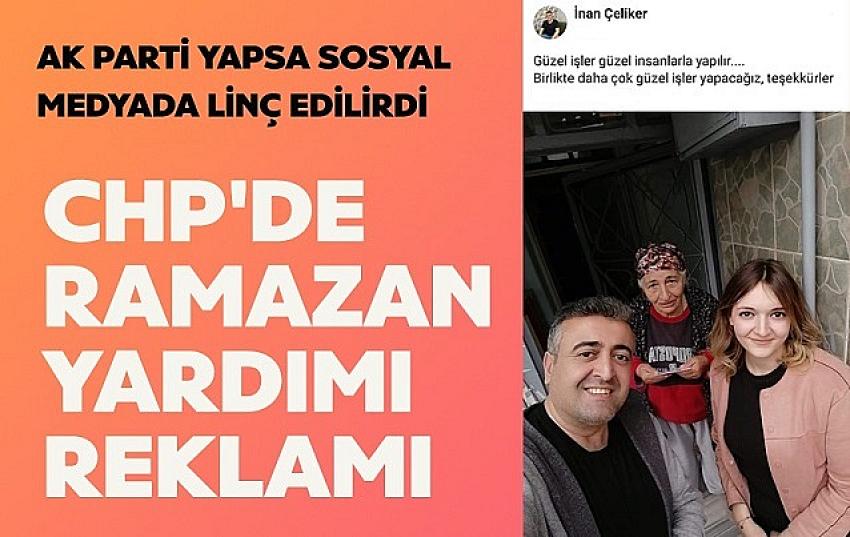 CHP'DE RAMAZAN YARDIMI REKLAMI | Eyüpsultan Haber