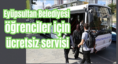 Emniyettepe ve Güzeltepe'ye ücretsiz öğrenci servisi