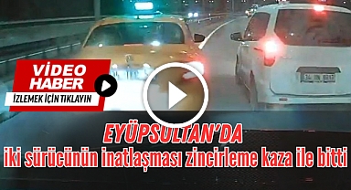 Eyüpsultan'da Yol Vermeme Kavgası Zincirleme Kazaya Dönüştü