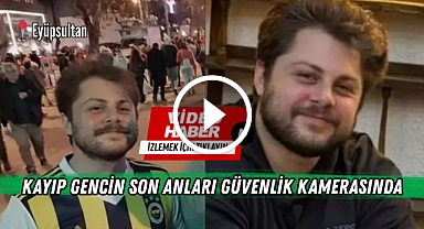 Günlerdir aranan Eyüpsultanlı gencin denize atladığı ortaya çıktı